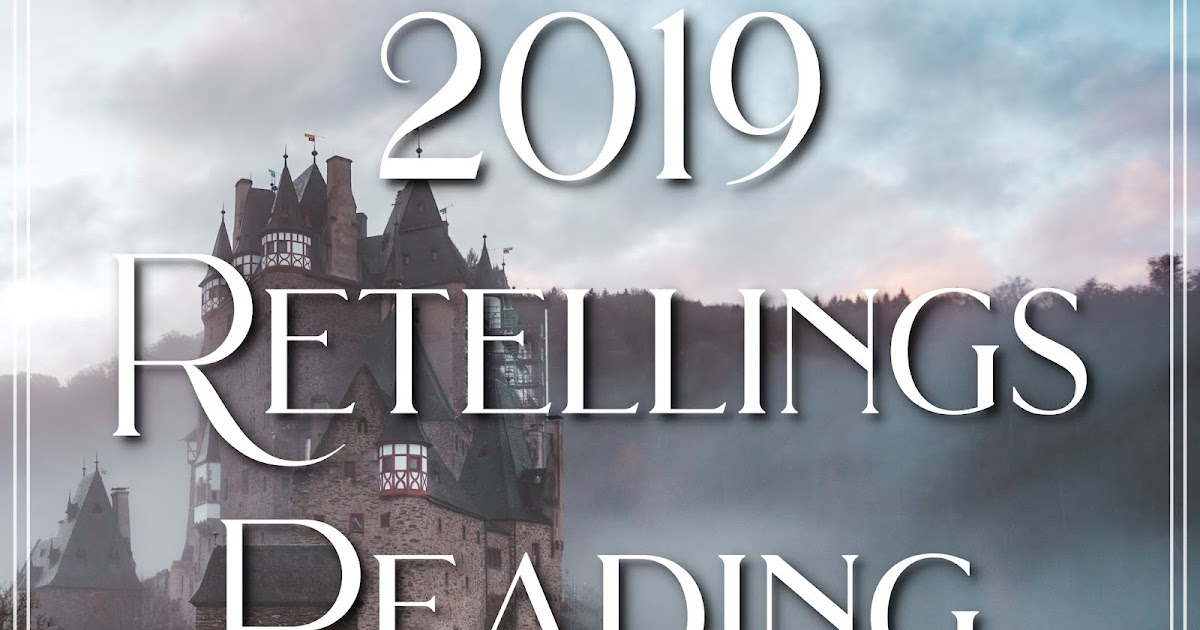 2019 Retellings Reading Challenge