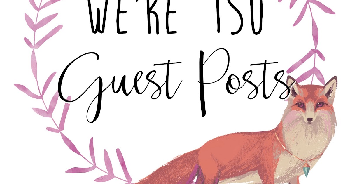 We’re looking for guest posts (and why guest posting is awesome)!