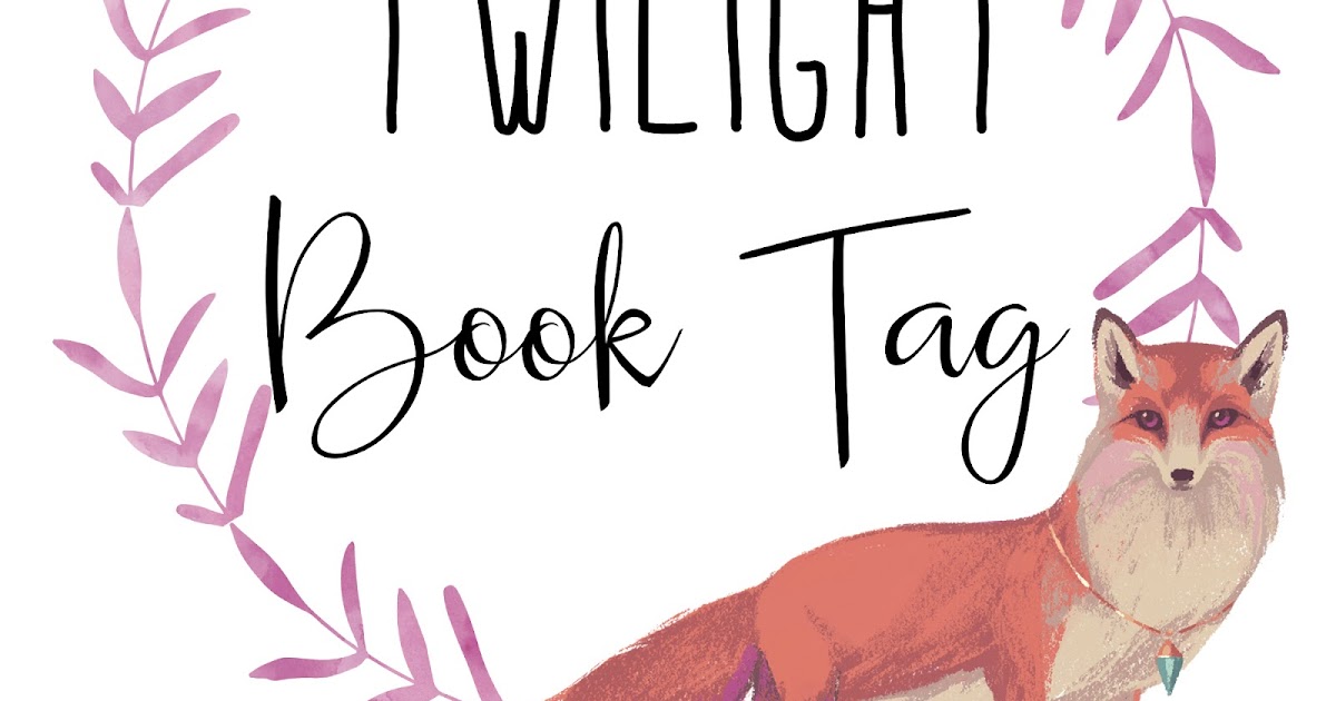 Twilight Book Tag