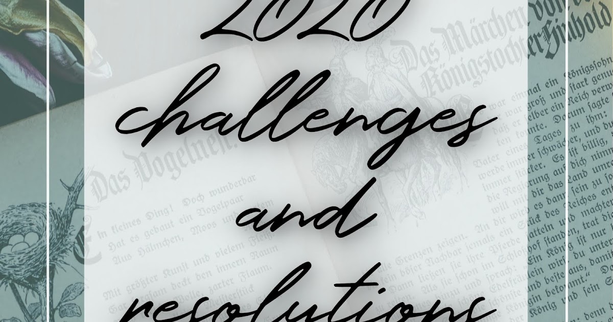 2020 Challenges and Resolutions