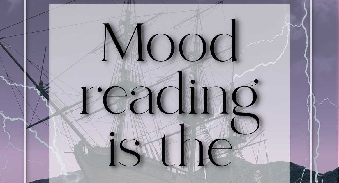 Mood reading is the worst