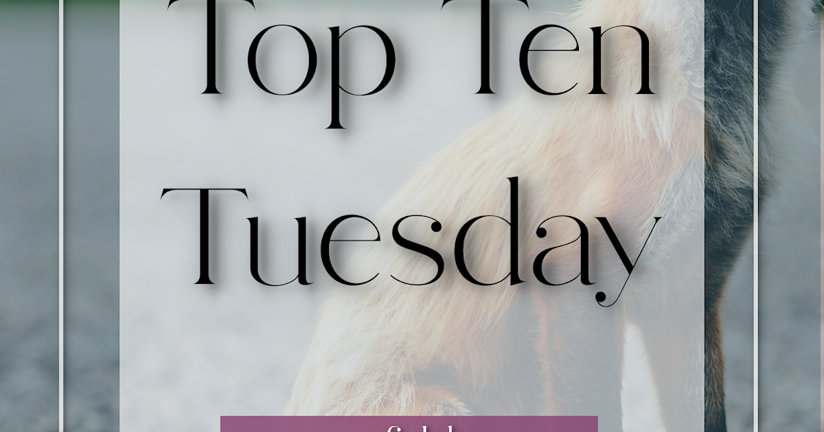 Top Ten Tuesday #313: Authors I eventually want to read