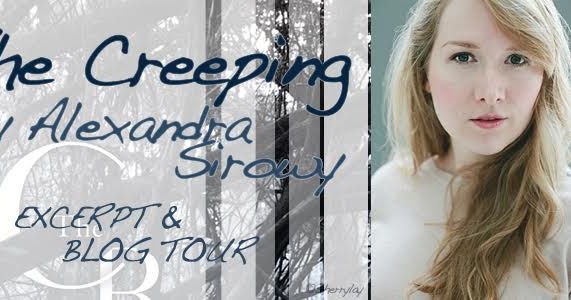 Blog tour guest post: The Creeping by Alexandra Sirowy